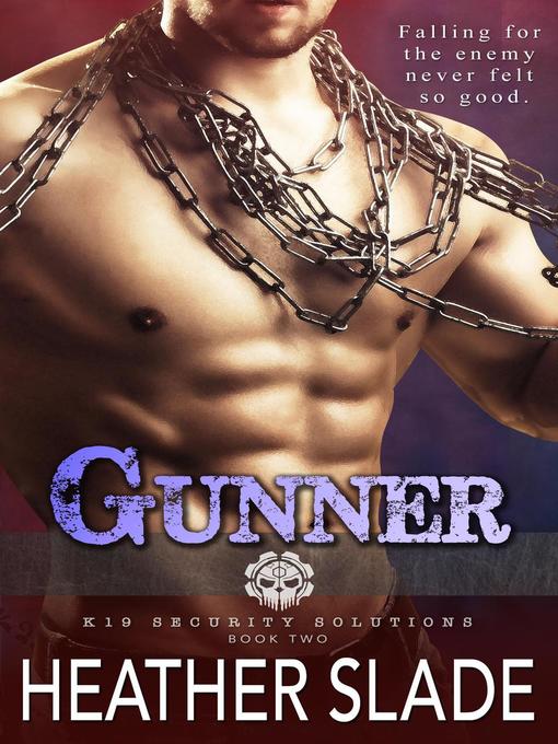 Title details for Gunner by Heather Slade - Available